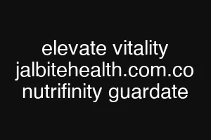 elevate vitality jalbitehealth.com.co nutrifinity guardate
